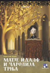 Matje Idalf i čarolija trja
